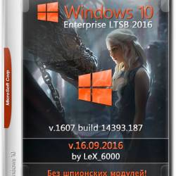 Windows 10 Enterprise LTSB 2016 x86/x64 by LeX_6000 v.16.09.2016 (RUS)