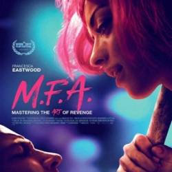    / M.F.A. (2017) WEB-DLRip