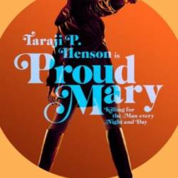   / Proud Mary (2018) HDRip