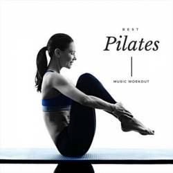 Best Pilates Music Workout (2018) FLAC