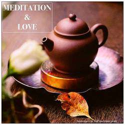 Meditation & Love (2018) MP3