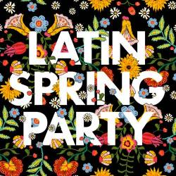 Latin Spring Party (2019)