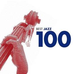 100 Best Jazz (6CD Box Set) (2006) FLAC