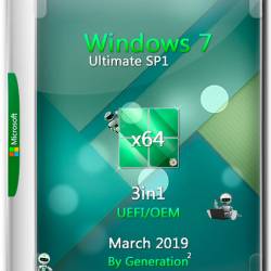 Windows 7 Ultimate SP1 x64 3in1 OEM March 2019 by Generation2 (RUS)