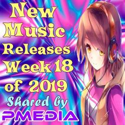 New Music Releases Week 18 (2019)