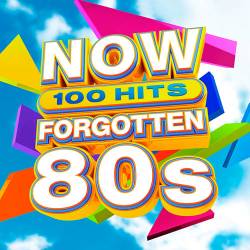 NOW 100 Hits Forgotten 80s (2019)