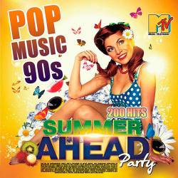 Summer Ahead Party: Pop Music 90s (2019)