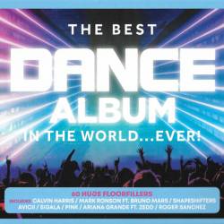 The Best Dance Album In The World... Ever! (2019)