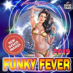 Funky Fever: Disco Party Show (2019) Mp3