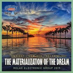 The Materialization Of The Dream (2019) Mp3