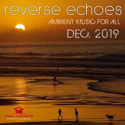 Reverse Echoes: Ambient Music (2019) Mp3