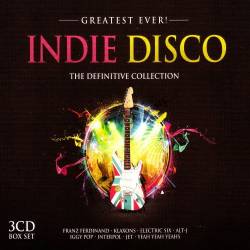 Greatest Ever - Indie Disco (3CD) (2016) Mp3