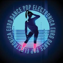 Electronica Euro Dance Pop (2020) MP3