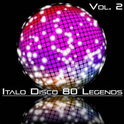 Italo Disco 80 Legends Vol. 2 (2020) MP3