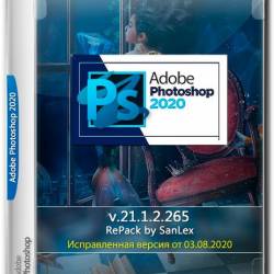 Adobe Photoshop 2020 x64 v.21.1.2.265 RePack by SanLex (Multi/RUS/03.08.2020)