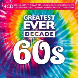 Greatest Ever Decade: The Sixties (4CD) (2021) FLAC - Pop, Rock, RnB, Soul!