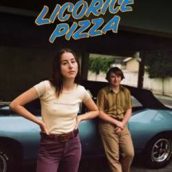   / Licorice Pizza (2021)