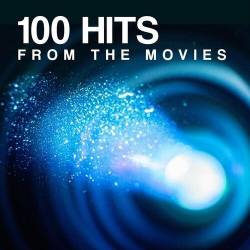 100 Hits from the Movies (2022) - Pop, Rock, RnB, Dance