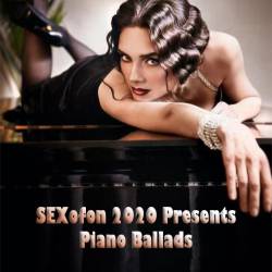 SEXofon 2020 Piano Ballads (2019) - Easy listening, Pop, Acoustic, Rock, Soundtrack, Ballad, Hits