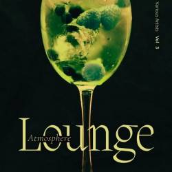 Lounge Atmosphere Vol. 3 (2022) AAC - Lounge, Chillout, Downtempo