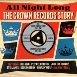 All Night Long. The Crown Records Story (2CD) (2014) - Blues, RnB