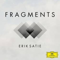 Satie – Fragments (2022) FLAC - Electronic