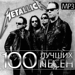 Metallica - 100   (Mp3) - Heavy Metal, Thrash Metal, Speed Metal, Hard Rock!