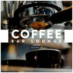 Coffee Bar Lounge Vol. 27 (2022) FLAC - Easy Listening, Lounge, Downtempo