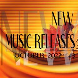 New Music Releases October 2022 Part 3-4 (2022) MP3