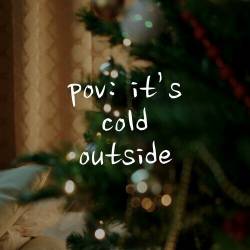 pov its cold outside (2022) - Pop, Rock, RnB