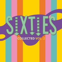 60s Sixties Collected Volume 2 (2022) - Pop, Rock, RnB