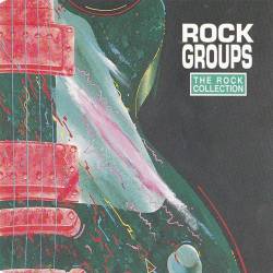 The Rock Collection Rock Groups (2CD Compilation) (1991) FLAC - Classic Rock