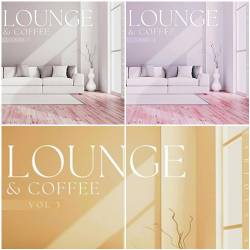 Lounge and Coffee Vol. 1-3 (2023) FLAC - Easy Listening, Lounge, Downtempo, Chillout, Balearic