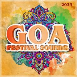 Goa Festival Sounds 2023 (2023) - Psy, Goa Trance, Electronic, Trance