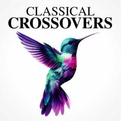 Classical Crossovers (2023) - Classical