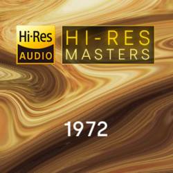 Hi-Res Masters 1972 (2023) FLAC - Pop, Rock, RnB, Jazz, Soul