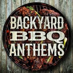 Backyard BBQ Anthems (2023) - Pop, Rock, RnB, Dance