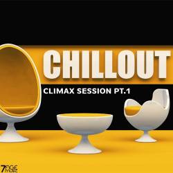 Climax Chill Out Session Pt. 1 (2023) - Lounge, Chillout, Downtempo