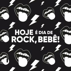 Hoje e Dia de Rock, Bebe! (2023) - Rock