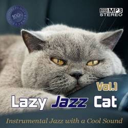 Lazy Jazz Cat Vol.1 (Mp3) - Jazz, Instrumental!