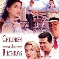      /     / Children on Their Birthdays (2002) DVDRip
