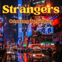 Strangers Coming Together (2023) - Pop, Rock