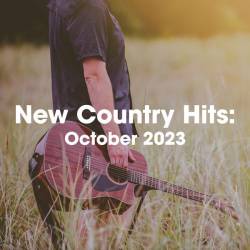 New Country Hits October 2023 (2023) - Country