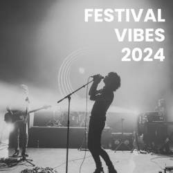 Festival Vibes 2024 (2023) - Pop, Dance