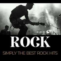 ROCK Simply the Best Rock Hits (2023) - Rock