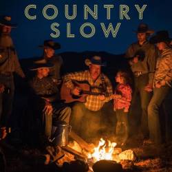 Country Slow (2024) - Country, Blues, Folk