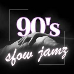 90s Slow Jamz (2024) - RnB