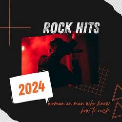 Rock Hits - women and men who know how to rock - 2024 (2024) FLAC - Rock