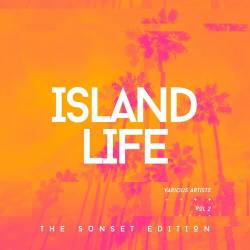 Island Life Vol. 2 (2024) FLAC - Electronic, Lounge, Chillout, Downtempo
