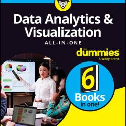 Data Analytics & Visualization All-in-One For Dummies - Jack A. Hyman, Luca Massar...